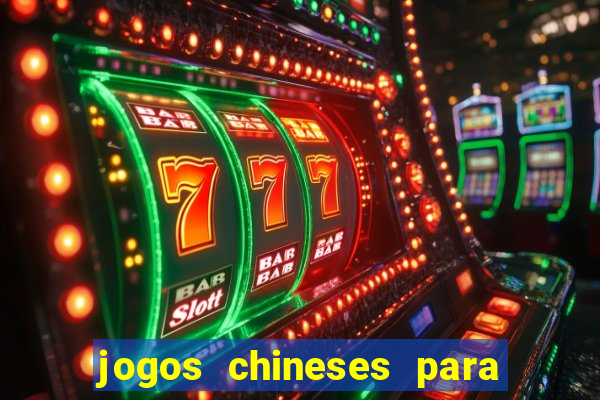 jogos chineses para ganhar dinheiro